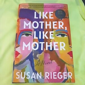 Like Mother, Like Mother New Hardcover Book New